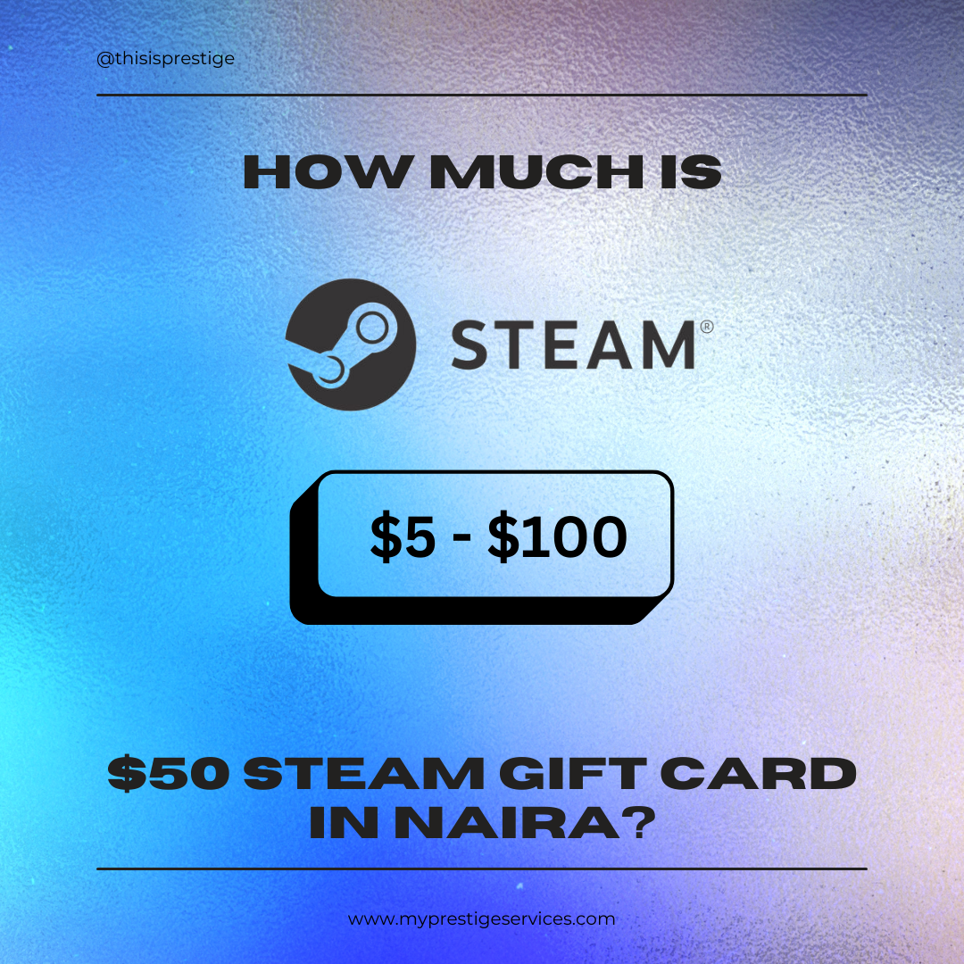 Steam Gift Card Rate in Naira